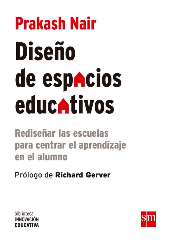Diseño de espacios educativos, de Nair, Prakash | portada del libro