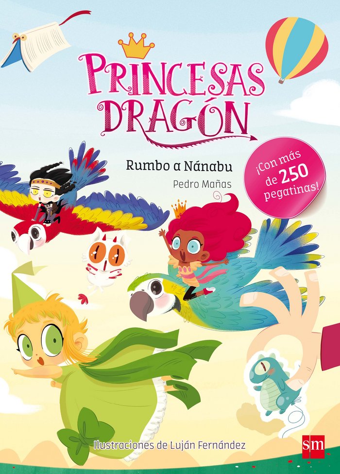 Princesas Dragón: Rumbo a Nánabu, de Mañas Romero, Pedro | portada del libro
