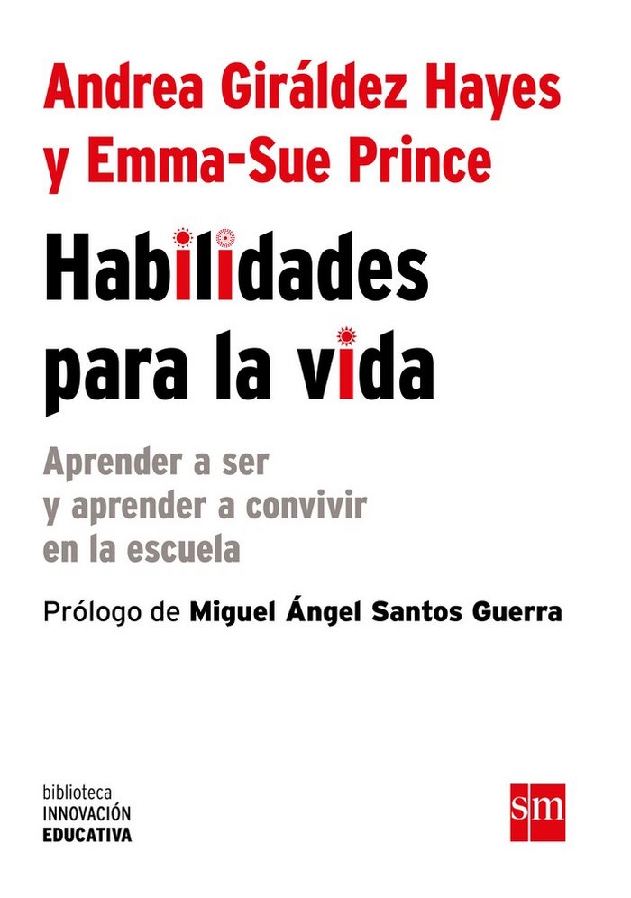 Habilidades para la vida, de Giráldez Hayes, Andrea | portada del libro