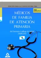 Médicos de familia de atención primaria del servicio gallego de salud-sergas. Test del temario espec, de Varios autores | por