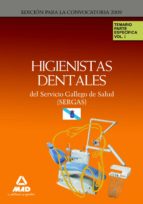 Higienistas dentales del servicio gallego de salud (sergas). Temario parte específica. Volumen i, de Varios autores | portada