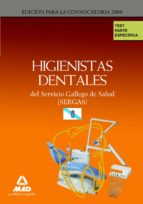 Higienistas dentales del servicio gallego de salud (sergas). Test parte específica., de Varios autores | portada del libro