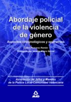 Abordaje policial de la violencia de género.Aspectos criminológicos y operativos, de Varios autores | portada del libro