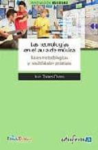 Las tecnologías en el aula de música. Bases metodológicas y posibilidades prácticas, de Varios autores | portada del libro
