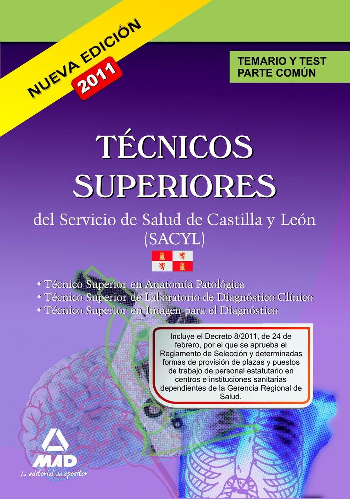 Técnicos Superiores, Servicio de Salud de Castilla y León (SACYL). Temario y test parte común, de GONZALEZ RABANAL | portada