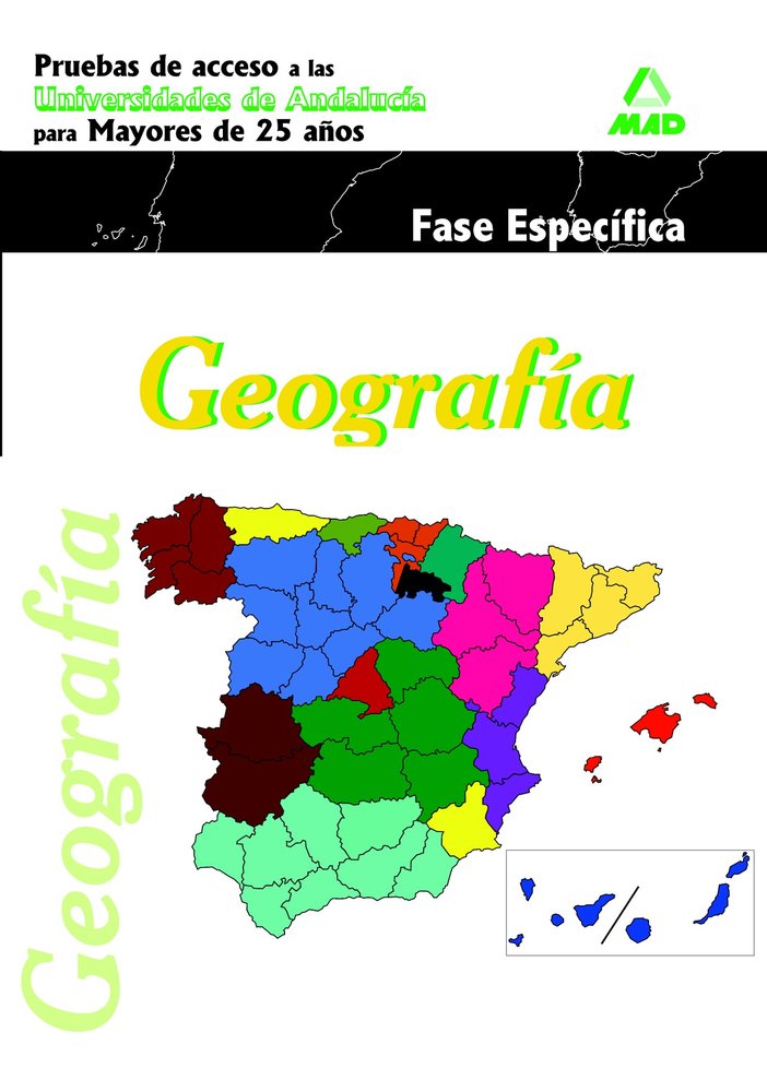 GEOGRAFIA PRUEBAS ACESSO UNIVERSIDAD 25 AÑOS 2011, de AA.VV. | portada del libro