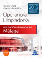 Operario/a Limpiador/a de la Diputación Provincial de Málaga. Temario y Test (Común y Específico), de Varios autores | portad