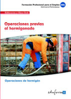 OPERACIONES PREVIAS AL HORMIGONADO, de Varios autores | portada del libro