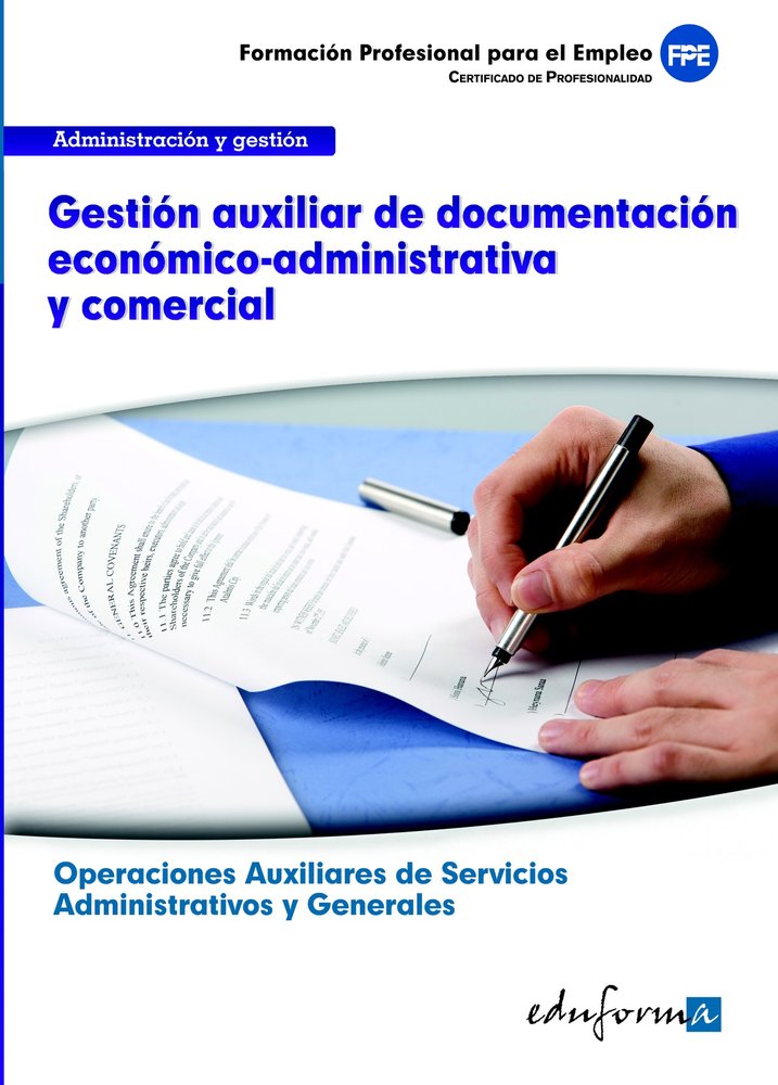 GESTION AUXILIAR DE DOCUMENTACION ECONOMICO-ADMINISTRATIVA Y COME, de GONZALEZ JIMENEZ | portada del libro