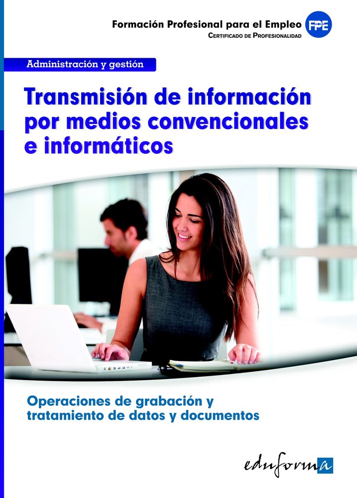 TRANSMISION DE INFORMACION POR MEDIOS CONVENCIONALES E INFOR, de NAVAS DUEÑAS | portada del libro