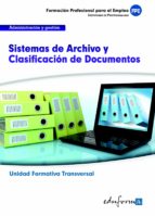 SISTEMAS DE ARCHIVO Y CLASIFICACION DE DOCUMENTOS, de Varios autores | portada del libro