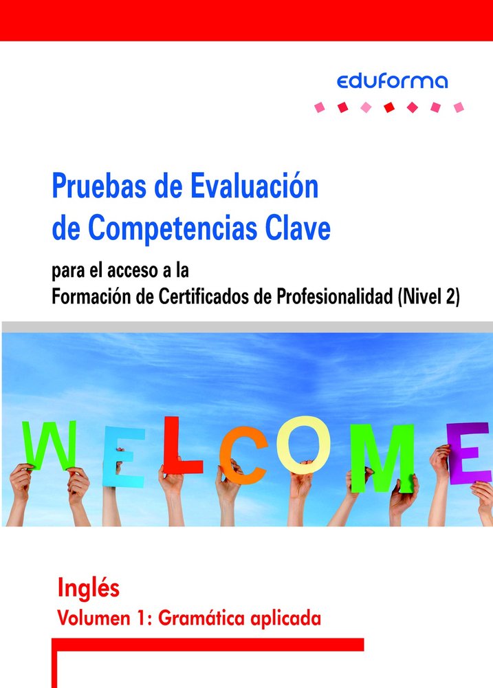 PRUEBAS DE EVALUACION DE COMPETENCIAS CLAVE, de CENTRO DE ESTUDIOS VECTOR | portada del libro