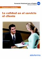 La calidad en el servicio al cliente, de Varios autores | portada del libro