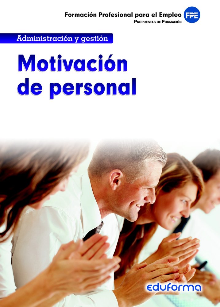 Motivacion de personal, de PUBLICACIONES VERTICE S.L.#Y OTROS | portada del libro