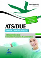 ATS/DUE. Personal Laboral (Grupo II) de la Administración de la Comunidad Autónoma de Extremadura. T, de Varios autores | por
