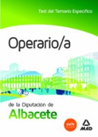 Operario/a de la Diputación de Albacete. Test del Temario Específico, de Fernando Martos Navarro | portada del libro