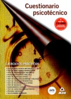 CUESTIONARIO PSICOTÉCNICO. EJERCICIOS PRÁCTICOS., de Varios autores | portada del libro