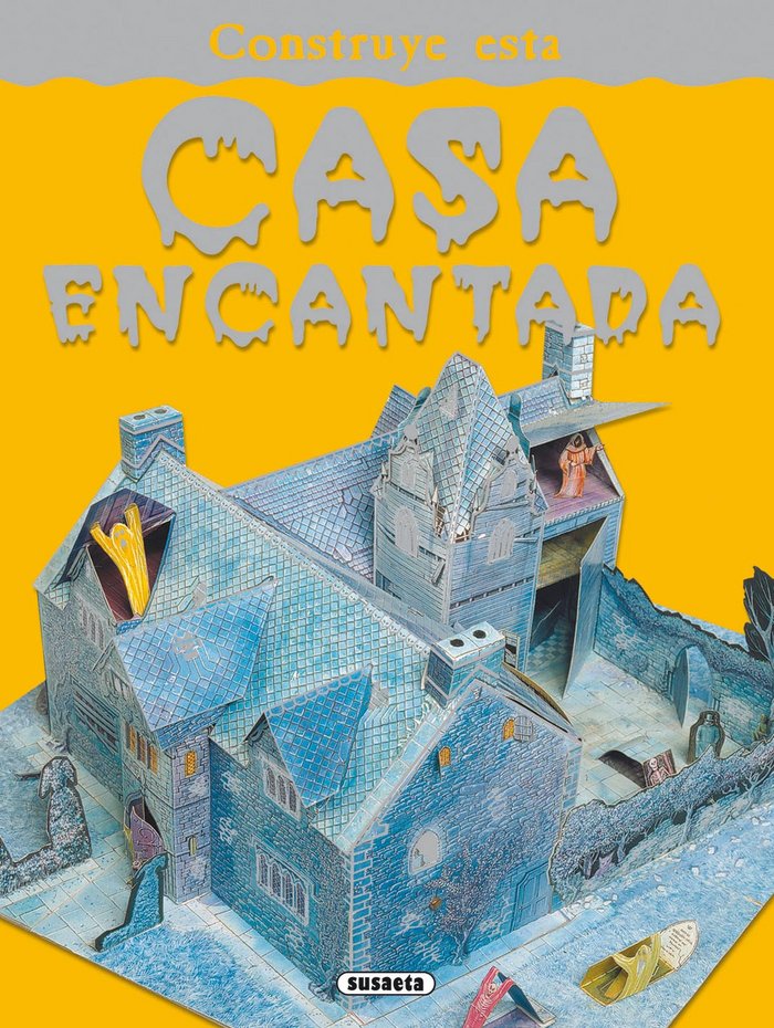 Casa encantada, de Susaeta, Equipo | portada del libro