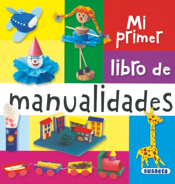 Mi primer libro de manualidades, de Susaeta | portada del libro