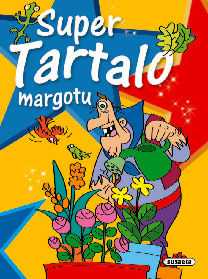 Super tartalo margotu, de Susaeta | portada del libro