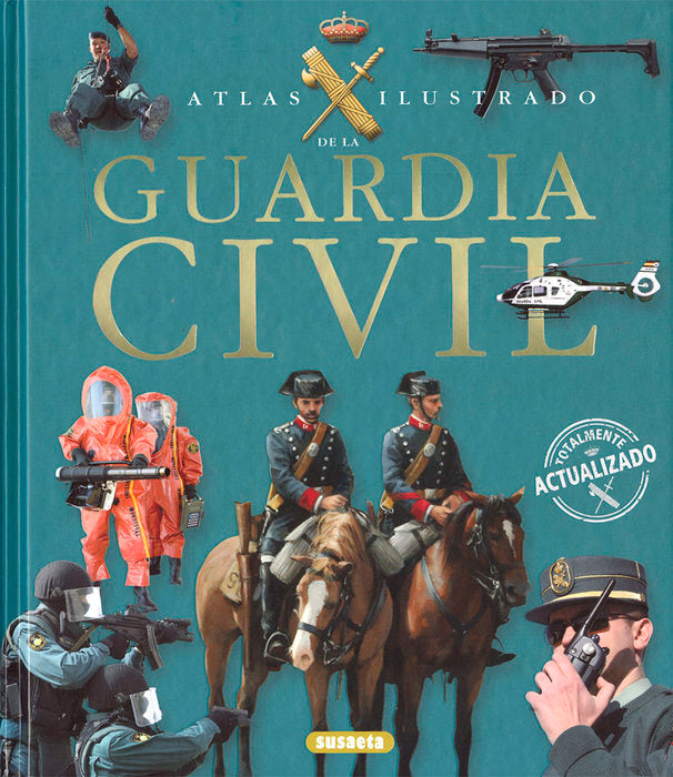 La Guardia Civil, de Martínez Viqueira, Eduardo | portada del libro