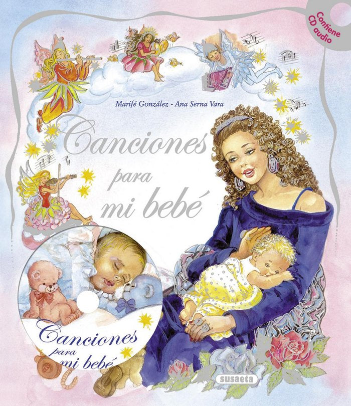 Canciones para mi bebé (con CD), de Serna-Vara, Ana | portada del libro