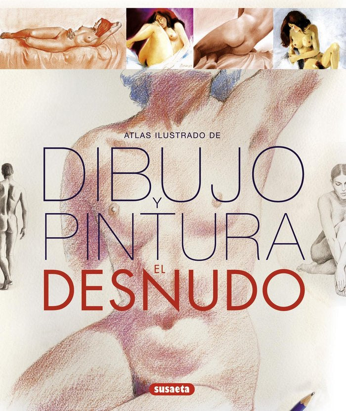 Dibujo y pintura. El desnudo, de Vigué, Jordi | portada del libro