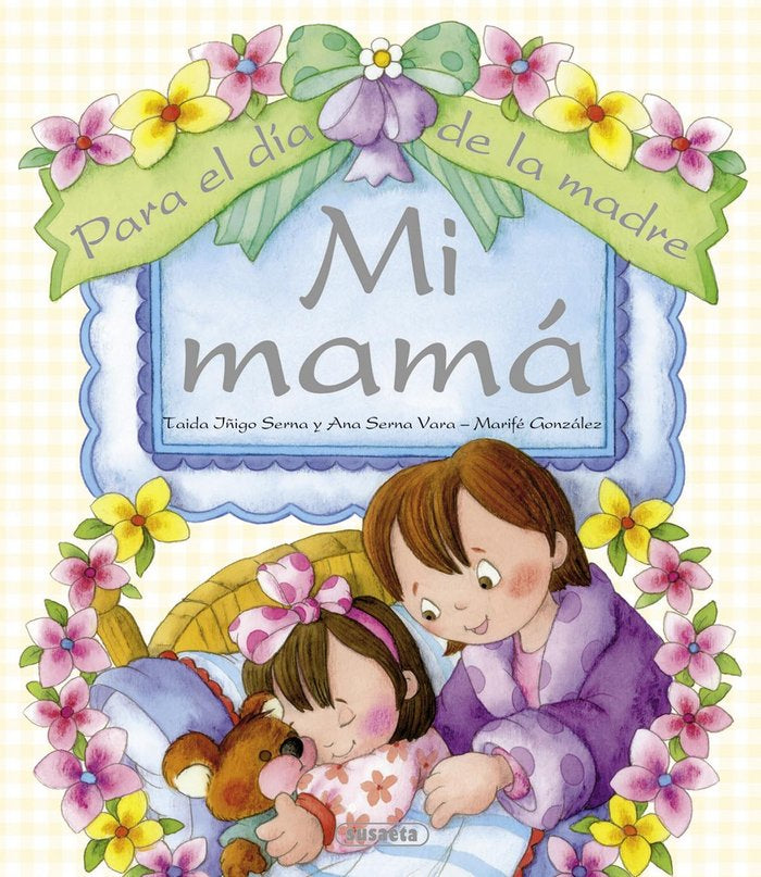Mi mamá, de Íñigo Serna, Taida | portada del libro