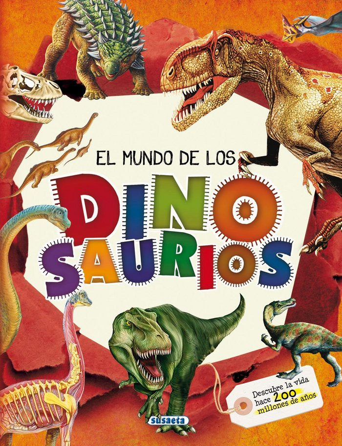 El mundo de los dinosaurios, de Delgado, Consuelo | portada del libro