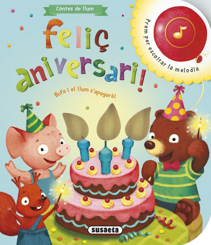 Feliç aniversari!, de Susaeta, Equip | portada del libro