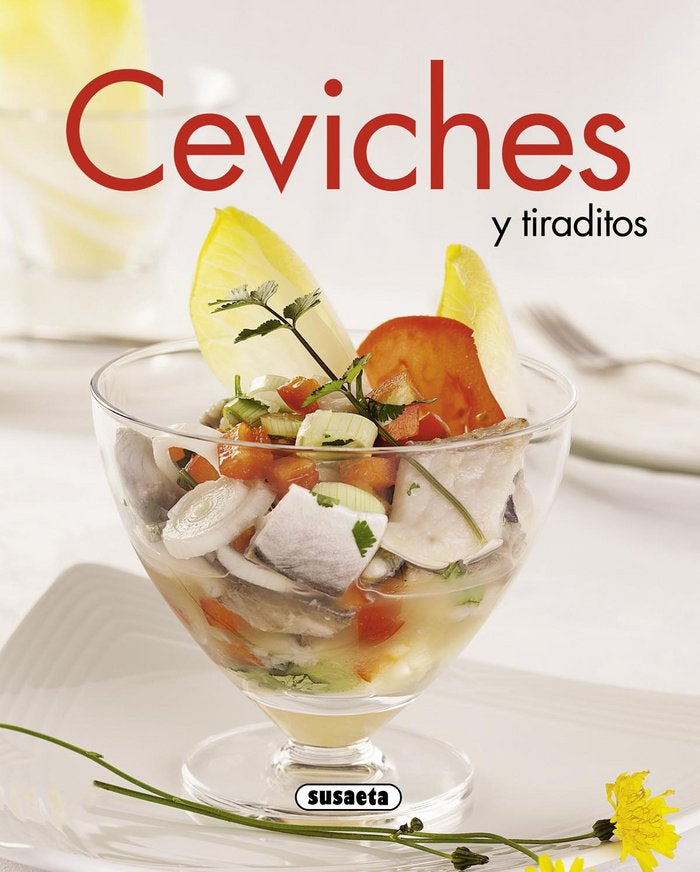 Ceviches y tiraditos, de Susaeta, Equipo | portada del libro