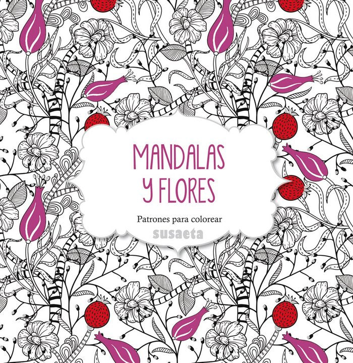 Mandalas y flores, de Susaeta, Equipo | portada del libro