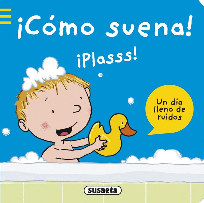 ¡Cómo suena! Un día lleno de ruidos, de Susaeta, Equipo | portada del libro