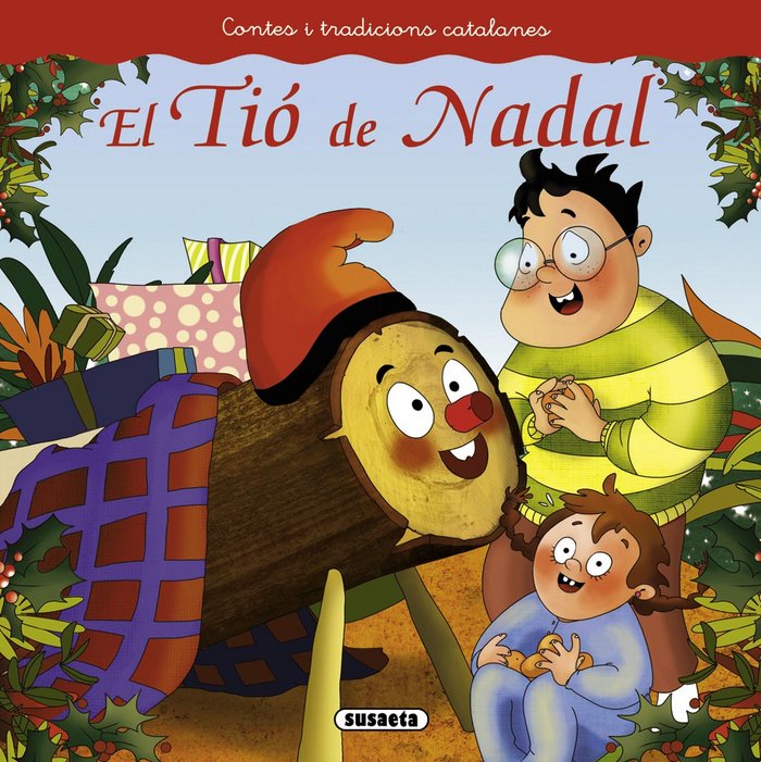 El Tió de Nadal, de Susaeta, Equip | portada del libro