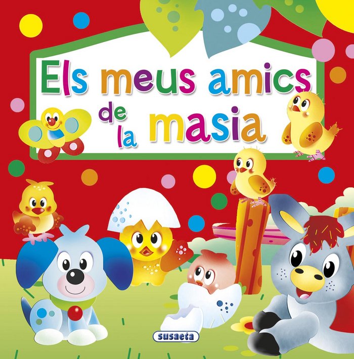 Els meus amics de la masia, de Susaeta, Equipo | portada del libro