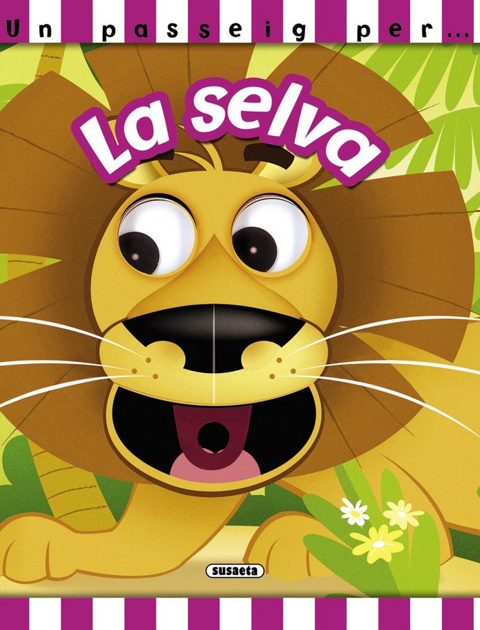 La selva, de Susaeta, Equip | portada del libro