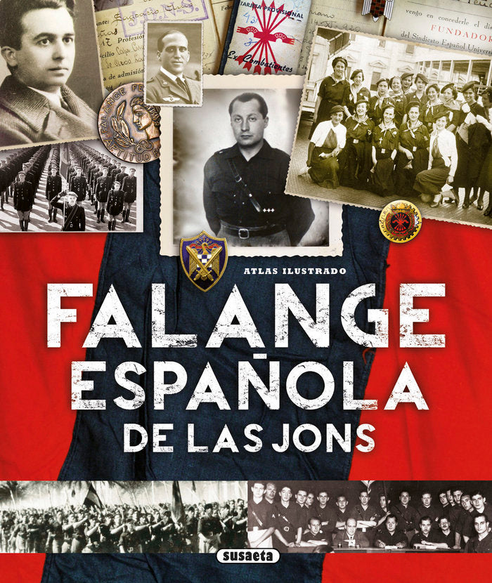 Falange Española de las JONS, de Sagarra Renedo, Pablo | portada del libro