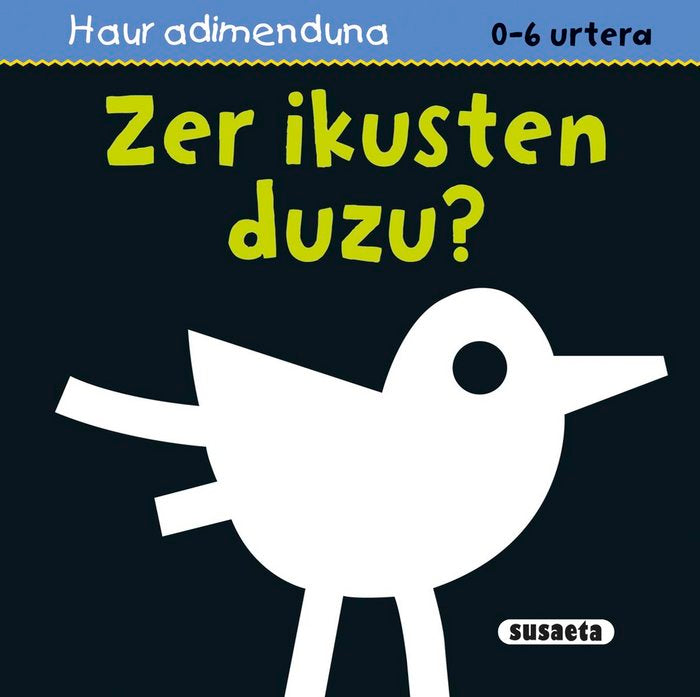 Zer ikusten duzu?, de Susaeta, Equipo | portada del libro