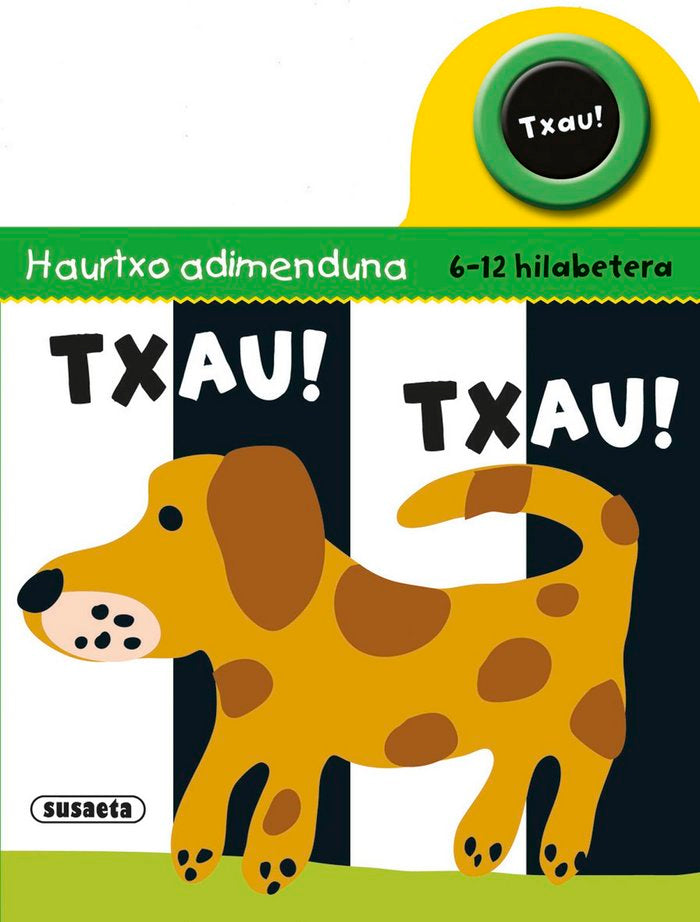 Txau! Txau!, de Susaeta, Equipo | portada del libro