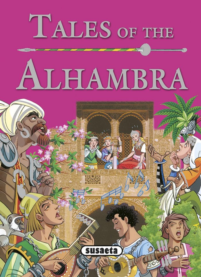 Tales of the Alhambra, de Susaeta, Equipo | portada del libro