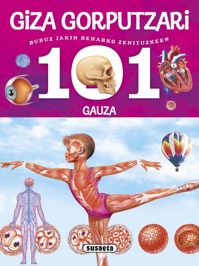 101 gauza buruz jakin beharko zenituzkeen giza gorputzari, de Baquero, Miriam | portada del libro
