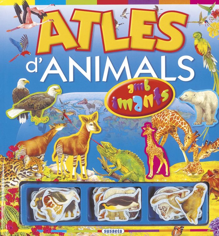 ATLES D'ANIMALS AMB IMANTS, de SUSAETA | portada del libro