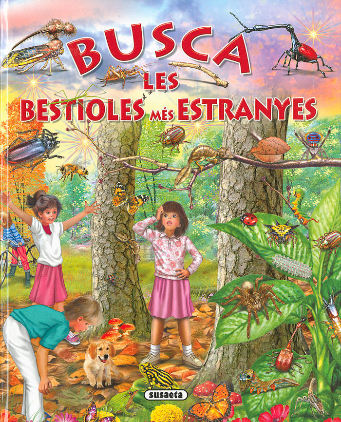 Busca les bestioles més estranyes, de Trujillo, Eduardo | portada del libro