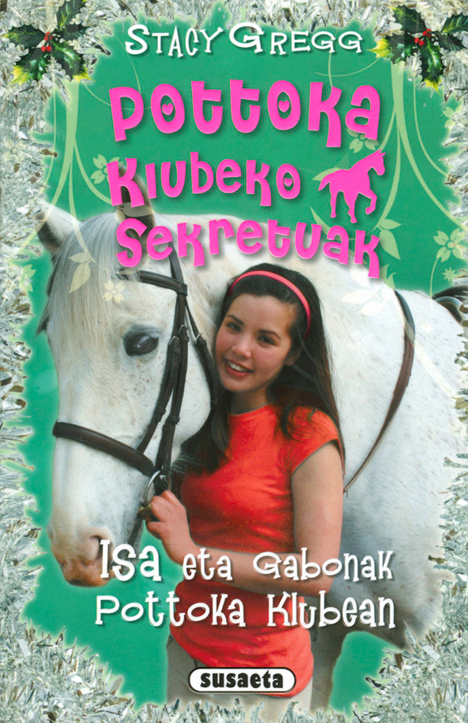 Isa eta Gabonak pottoka klubean, de Gregg, Stacy | portada del libro