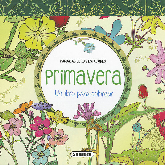 Primavera. Un libro para colorear, de Susaeta, Equipo | portada del libro