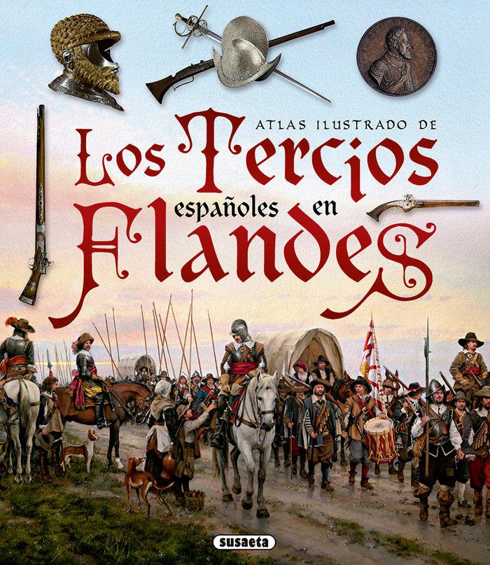 Los Tercios españoles en Flandes, de Segura García, Germán | portada del libro