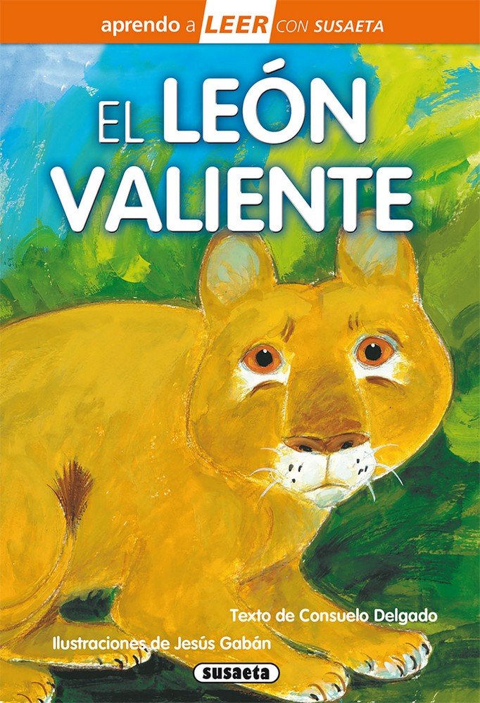 El león valiente, de Delgado, Consuelo | portada del libro