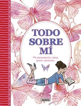 Todo sobre mí, de Susaeta, Equipo | portada del libro