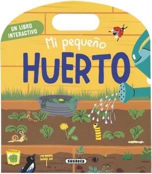 Mi pequeño huerto, de Baumann | portada del libro