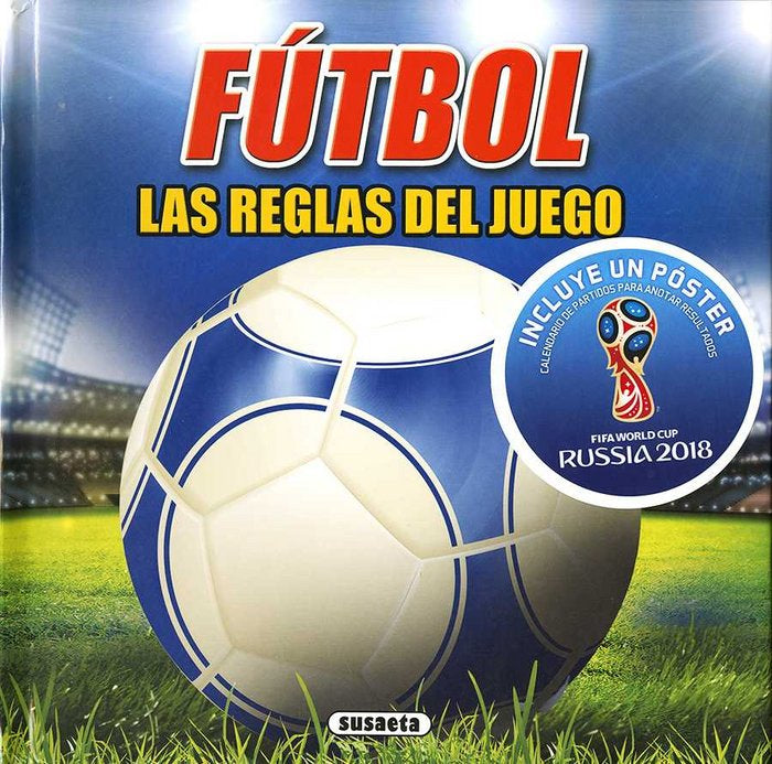 Fútbol, las reglas del juego Mundial 2018, de Kelman | portada del libro